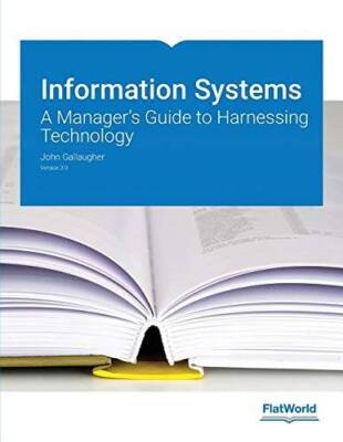 Information Systems A Managers Guide to Harnessing Technology - GOOD