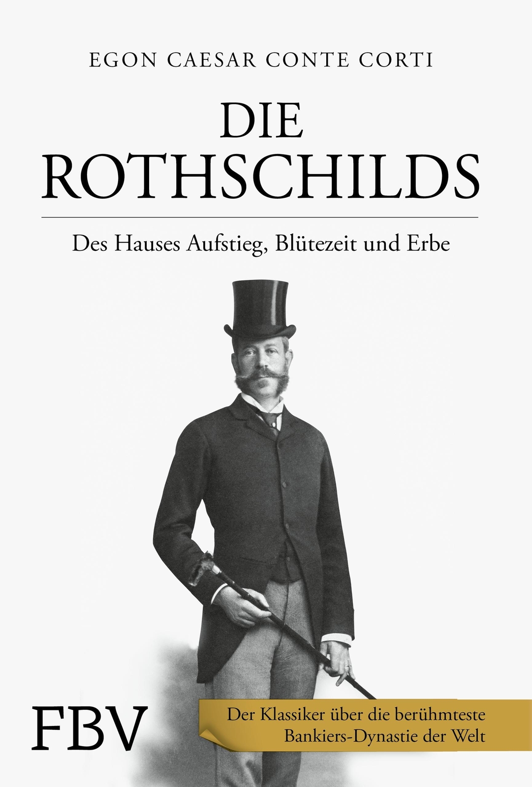 Thumbnail - Die Rothschilds Egon Caesar Conte Corti