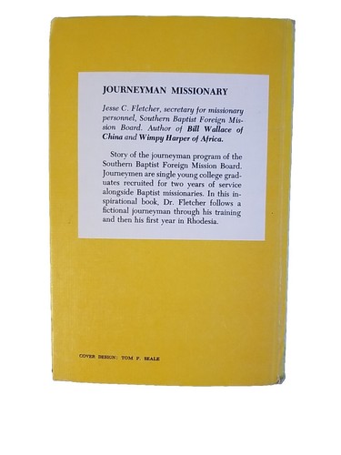 JOURNEYMAN MISSIONARY 1967 Vintage Broadman Press Hardcover BOOK Jesse Fletcher - Picture 2 of 4