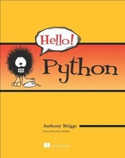 Hello! Python by Anthony Briggs (2012, Trade Paperback)