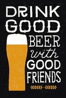 Holzschild 30X20 Cm Drink Good Beer With Friends Deko Geschenk Holz Schild