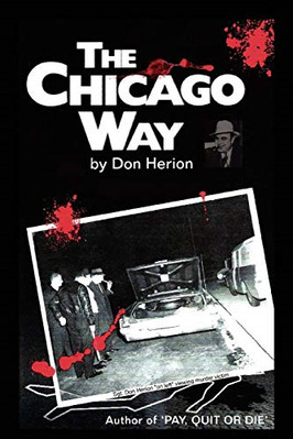 The Chicago Way - NEU Don Herion 2010
