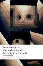 Groundwork for the Metaphysics of Morals Paperback