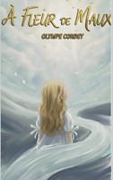 Olympe Cordey | À Fleur De Maux | Taschenbuch | FranzöSisch (2026)
