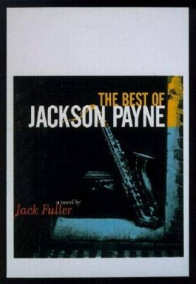 The Best of Jackson Payne - Hardcover By Fuller, Jack - GOOD