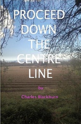 Proceed Down the Centre Line by Robbie Robinson (English) Hardcover Book