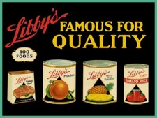Libby's on the Label Canned Food NEW METAL SIGN: 9x12" & Free Shipping