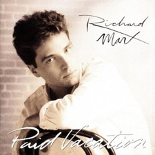 Richard Marx : Paid Vacation CD Value Guaranteed from eBay’s biggest seller!