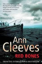 Red Bones (Shetland) - Paperback By Ann Cleeves - GOOD