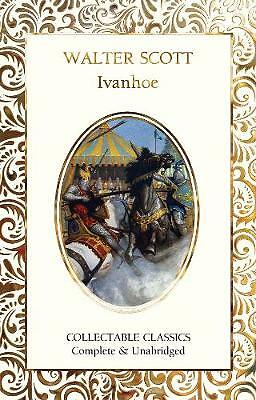 Ivanhoe by Sir Walter Scott (Hardcover, 2020)