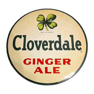 Cloverdale Ginger Ale Metal Advertisement Sign 9''