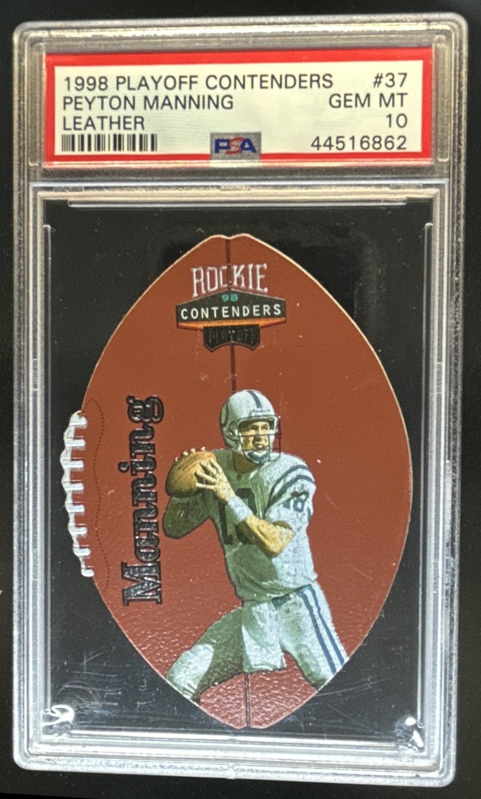 1998 Playoff Contenders Peyton Manning Leather Rookie RC #37 Colts PSA 10