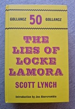 The Lies of Locke Lamora by Scott Lynch (Orion Books 2011 Hardcover) Gollancz 50