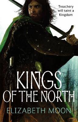 Kings Of The North, Moon, Elizabeth,  Paperback