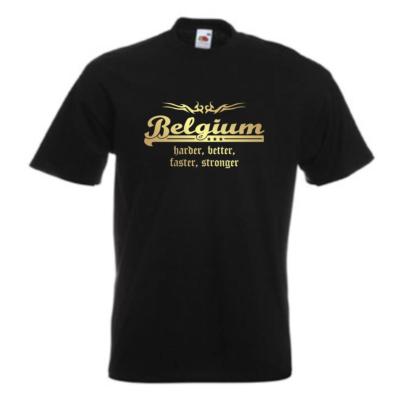 T-Shirt BELGIEN (Belgium) harder better faster stronger golddruck (WMS07-11a)
