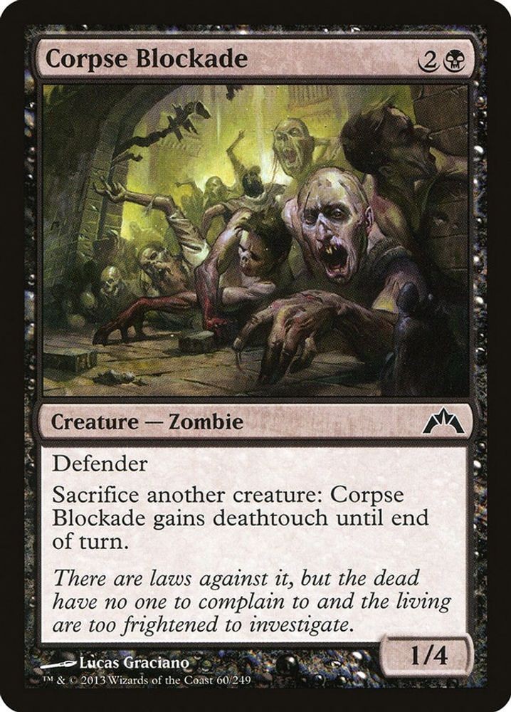 2013 Magic: The Gathering: Gatecrash - Corpse Blockade (#60, C, Near Mint) NM