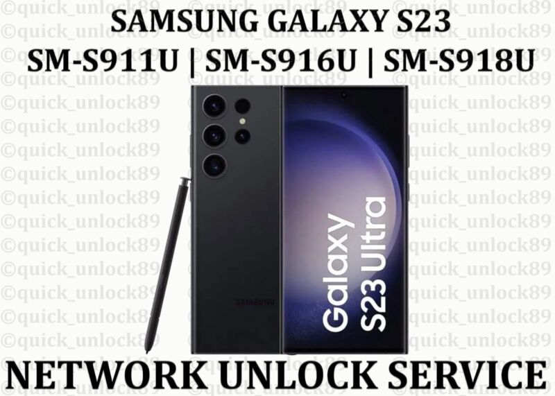 SAMSUNG GALAXY S23 [SM-S911U | SM-S916U | SM-S918U]  NETWORK SERVICE.