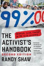 The Activists Handbook: Winning Social Change...