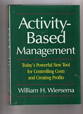 Activity-Based Cost Management: A B..., Wiersema, Willi