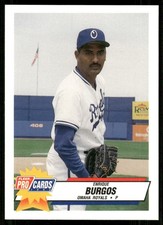 1993 Fleer ProCards Omaha Royals ENRIQUE BURGOS RC ROYALS PANAMA