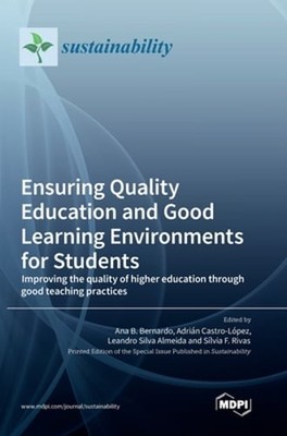 Ensuring Quality Education and Good Learning Environments for Students:: New