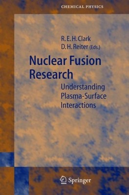 Clark - Nuclear Fusion Research  Understanding Plasma-Surface Interact - X555z