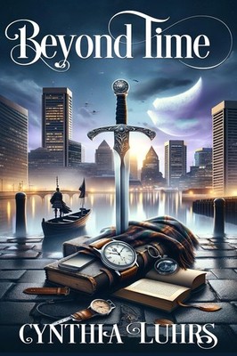 Beyond Time: A Knights Through Time Travel Romance Novel (A Knights Through ...