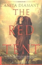 The Red Tent (Bestselling Backlist) By Anita Diamant. 9780312195519