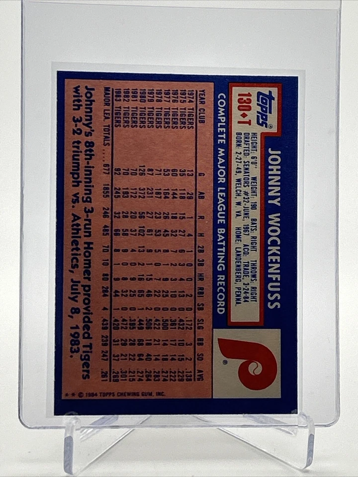 1984 Topps Traded Johnny Wockenfuss Baseball Card #130T NM-MT FREE SHIPPING - Image 2 of 3