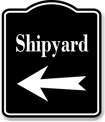 Shipyard Left Arrow BLACK Aluminum Composite Sign