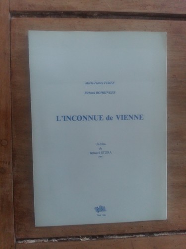 Dossier de Presse L'INCONNUE DE VIENNE bernard STORA marie-france PISIER *