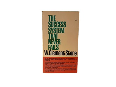 The Success System That Never Fails by W. Clement Stone 1980 Mass Market EUC