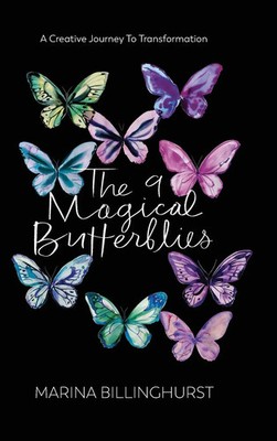 Marina Billinghurst | The Nine Magical Butterflies | Buch | Englisch (2022)