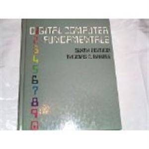 DIGITAL COMPUTER FUNDAMENTALS By Thomas C. Bartee - Hardcover