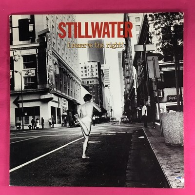 Stillwater    I Reserve The Right!  Vinyl LP Album US 1978  CAPRICORN - CPN 0210