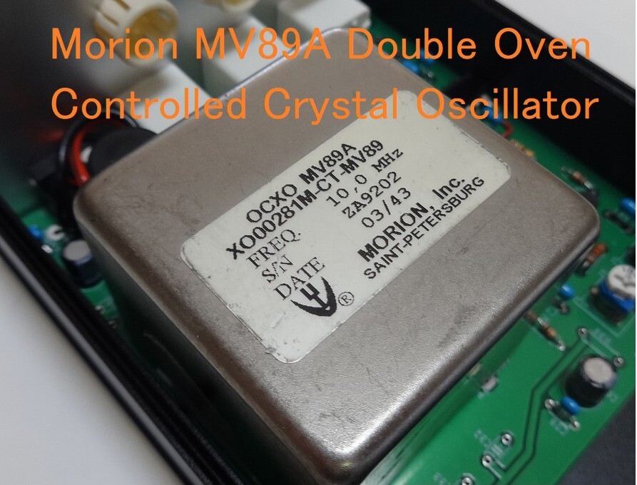 ♪ 10MHz Master Clock / Morion MV89A Double Oven (WOCXO
