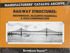 RAILWAY STRUCTURES from Manufacturers' Catalog Archive - (BRAND NEW BOOK)