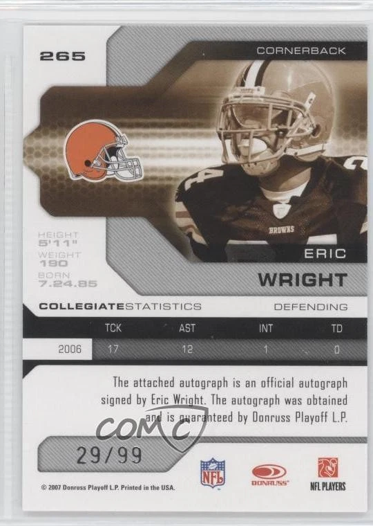 2007 Leaf Limited Rookie Monikers Silver /99 Eric Wright #265 Rookie Auto RC - Image 2 of 2