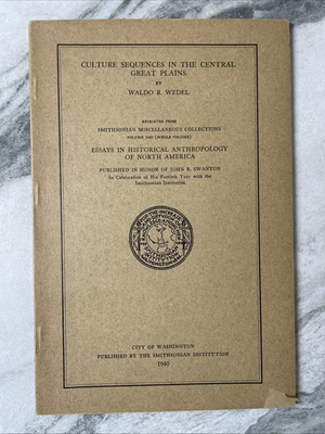 #ad Culture Sequences in the Central Great Plains by Waldo R. Wedel VTG PBK 1940 $42.49