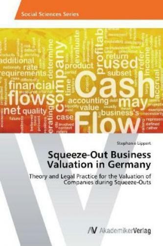 Thumbnail - Squeeze-out Business Valuation In Germany Theory And Legal Practice