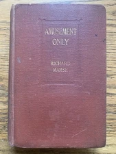Amusement Only by Richard Marsh 1901 1st Ed. Hurst & Blackett London