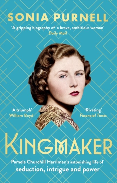 Kingmaker by Sonia Purnell (Paperback Book)