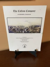 The Collins Company Of Collinsville, Connecticut Axe Manufacturer History 2021
