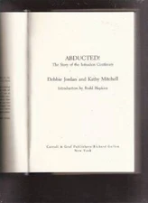 Abducted!: The Story of the Intruders Continues - Hardcover - GOOD