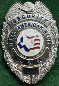 Obsolete Security Texas American Bank Badge