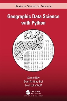 Sergio Rey Dani Arribas-Bel Le Geographic Data Science (Taschenbuch) (US IMPORT)