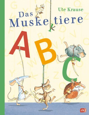 Das Muskeltiere-ABC | Buchstaben-Bilderbuch für Kinder ab 4 Jahre | Ute Krause
