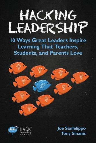 Thumbnail - Tony Sinanis Joe Sanfelippo Hacking Leadership (taschenbuch) Hack