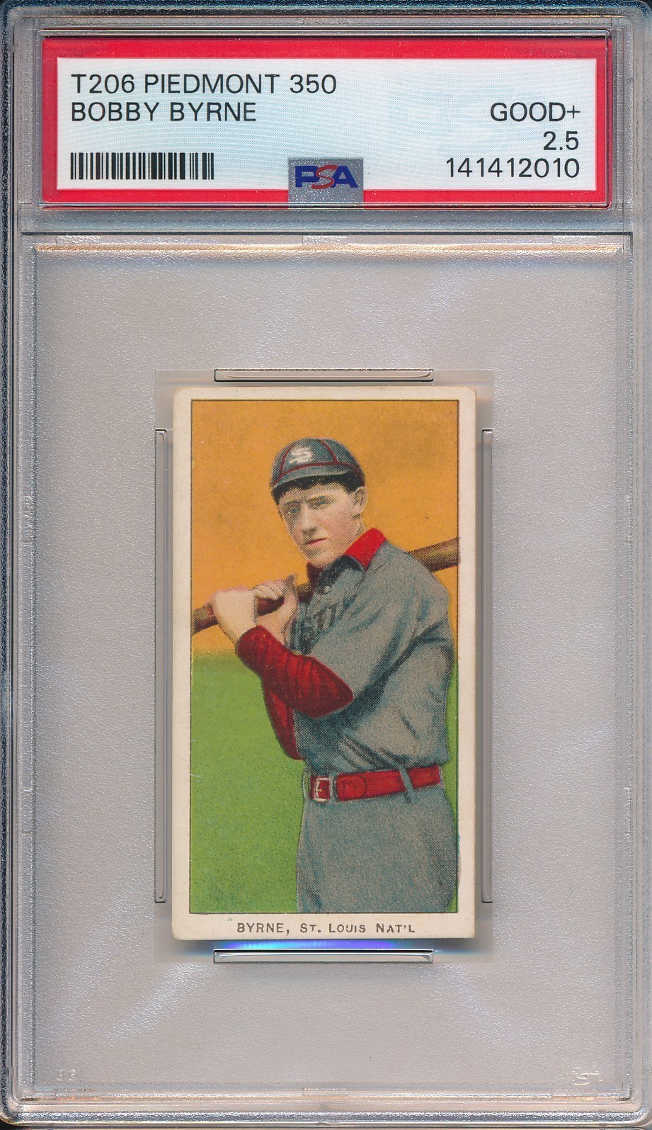 1910 T206 PIEDMONT 350 - BOBBY BYRNE - PSA 2.5 GD+ (SVSC) FRESHLY GRADED!