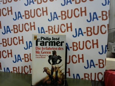 Die Irrfahrten des Mr. Green, 3 Romane in einem Band Farmer, Philip J: